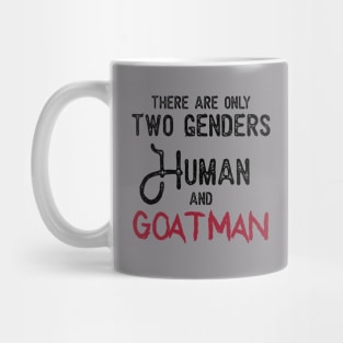 My Gender is Goatman Mug